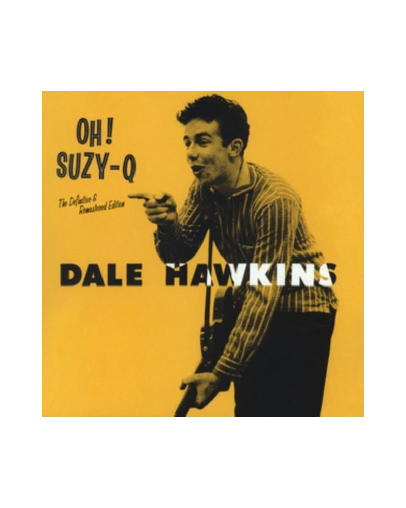 Dale Hawkins CD - Oh! Suzy Q (+12 Bonus Tracks) $8.77 CD