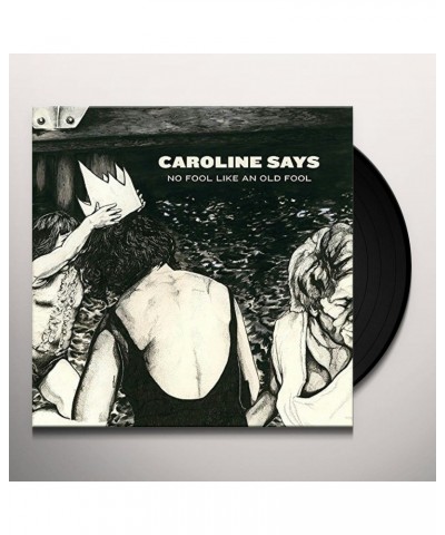 Caroline Says No Fool Like an Old Fool Vinyl Record $6.82 Vinyl