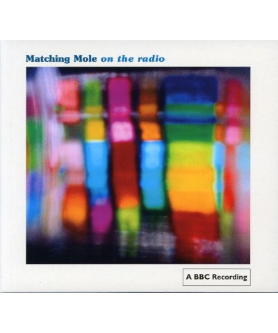 Matching Mole ON THE RADIO CD $7.65 CD