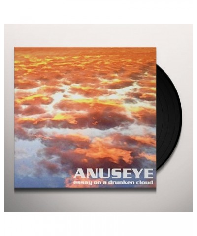 Anuseye Essay On A Drunken Cloud Vinyl Record $9.90 Vinyl