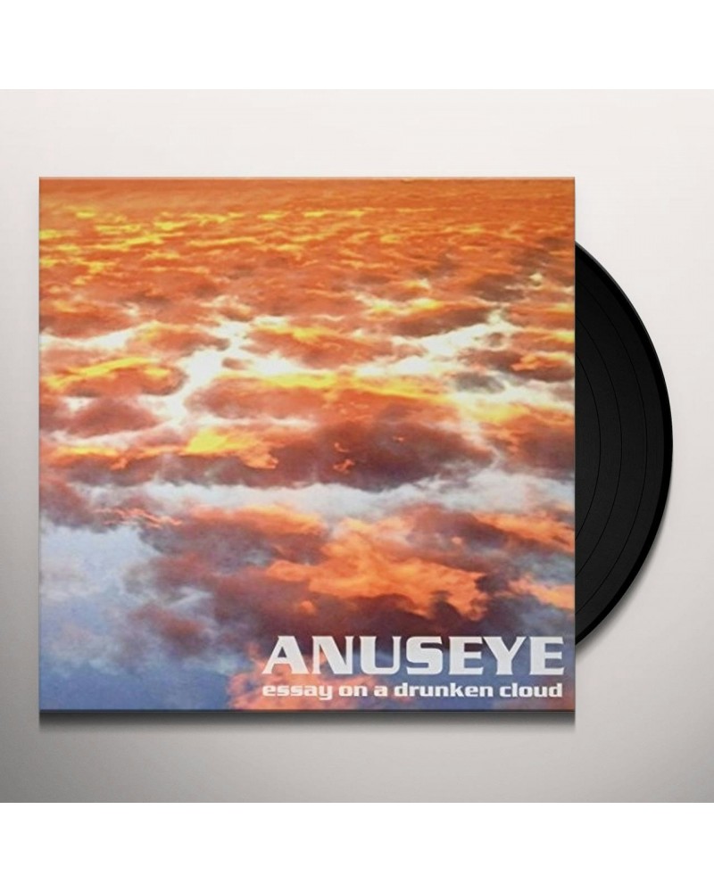 Anuseye Essay On A Drunken Cloud Vinyl Record $9.90 Vinyl