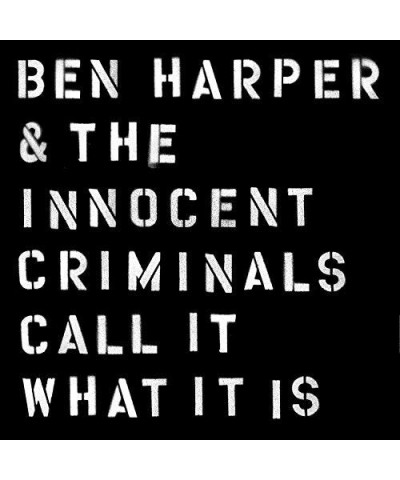 Ben Harper And The Innocent Criminals Call It What It Is Vinyl Record $10.14 Vinyl