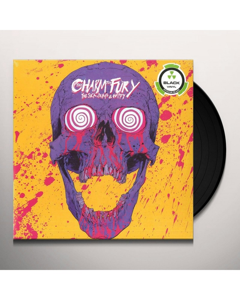 The Charm The Fury SICK DUMB & HAPPY Vinyl Record $9.62 Vinyl