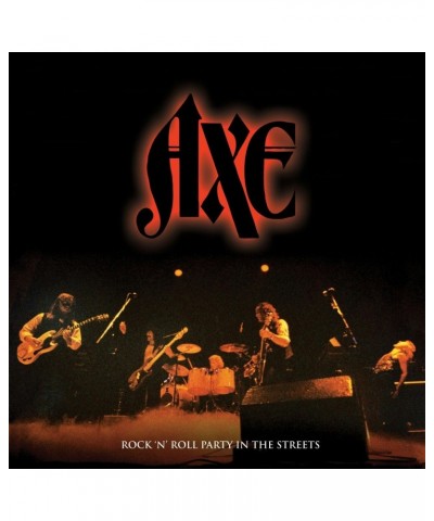 Axe ROCK N' ROLL PARTY IN THE STREETS CD $8.17 CD