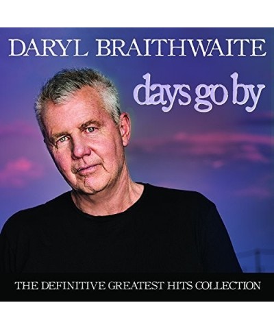 Daryl Braithwaite DAYS GO BY CD $6.66 CD