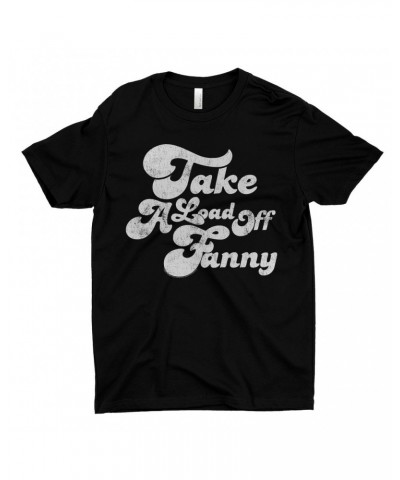 The Band T-Shirt | Take A Load Off Fanny Distressed Shirt $7.98 Shirts