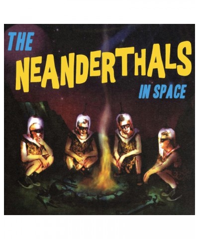 The Neanderthals In Space (Yellow Vinyl Record) $11.89 Vinyl