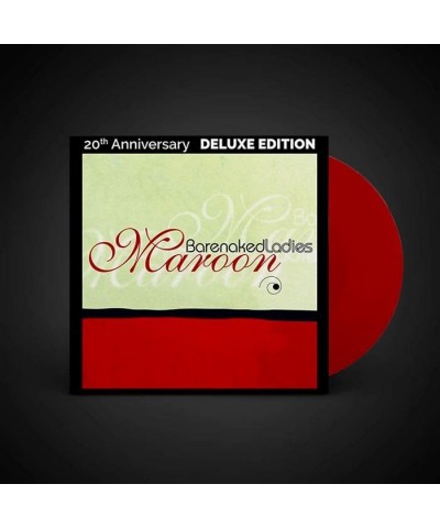 Barenaked Ladies Maroon 20th Anniversary Vinyl $15.04 Vinyl