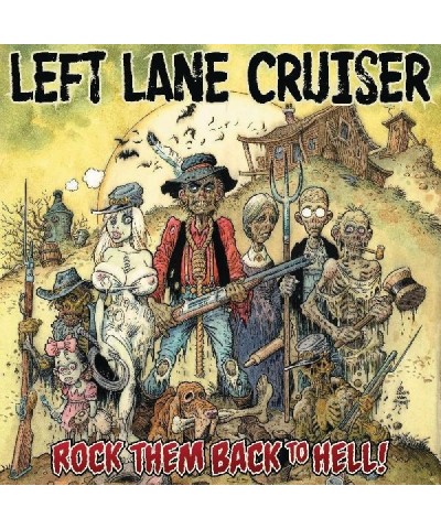 Left Lane Cruiser Rock Them Back To Hell Vinyl Record $6.34 Vinyl