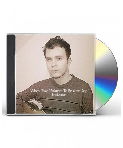 Jens Lekman WHEN I SAID I WANTED TO BE YOUR DOG CD $4.16 CD