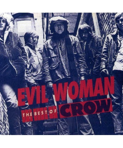 Crow BEST OF CROW/EVIL WOMAN CD $11.02 CD