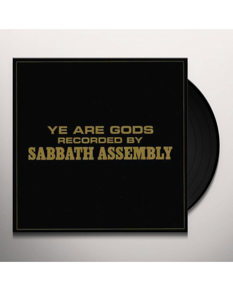 Sabbath Assembly Ye Are Gods Vinyl Record $6.04 Vinyl