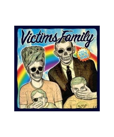 Victims Family Have A Nice Day Vinyl Record $4.17 Vinyl