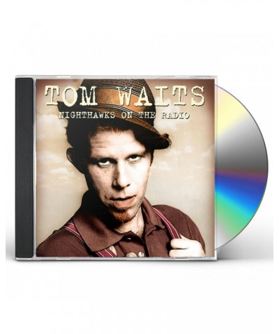 Tom Waits NIGHTHAWKS ON THE RADIO: KNEW-FM BROADCAST 8 DEC CD $9.80 CD