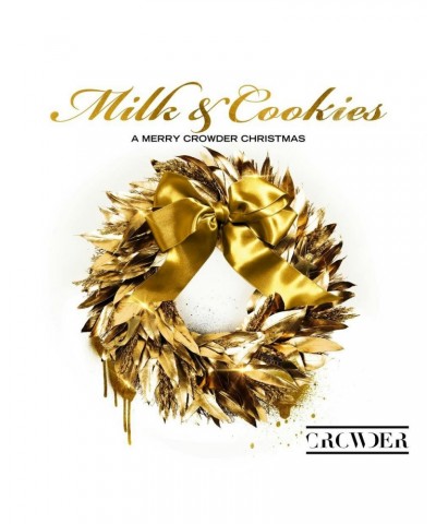 Crowder MILK & COOKIES: A MERRY CROWDER CHRISTMAS CD $6.38 CD