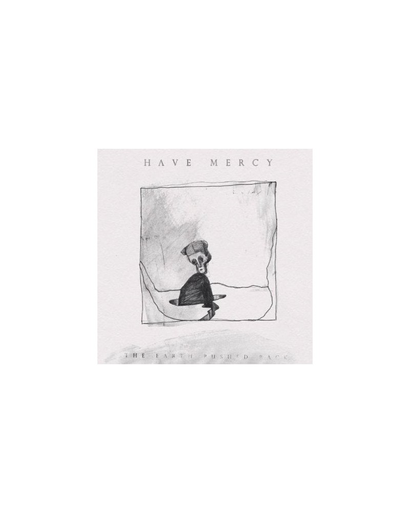 Have Mercy The Earth Pushed Back Vinyl Record $6.58 Vinyl