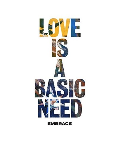 Embrace LOVE IS A BASIC NEED CD $6.63 CD