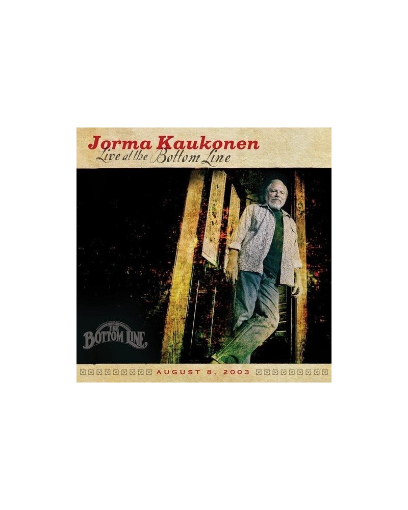 Jorma Kaukonen LIVE AT THE BOTTOM LINE CD $10.29 CD