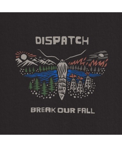 DISPATCH BREAK OUR FALL CD $3.68 CD