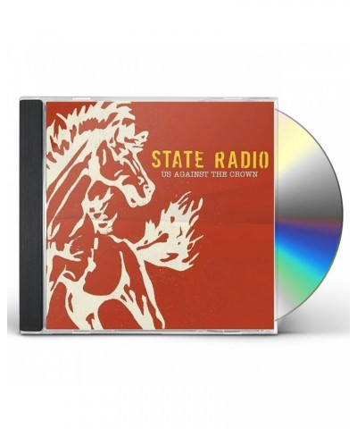 State Radio US AGAINST THE CROWN CD $3.76 CD