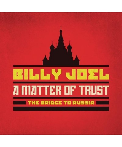 Billy Joel A Matter Of Trust: The Bridge To Russia: CD $15.43 CD