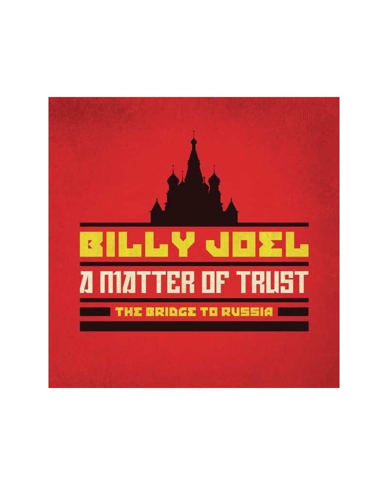 Billy Joel A Matter Of Trust: The Bridge To Russia: CD $15.43 CD