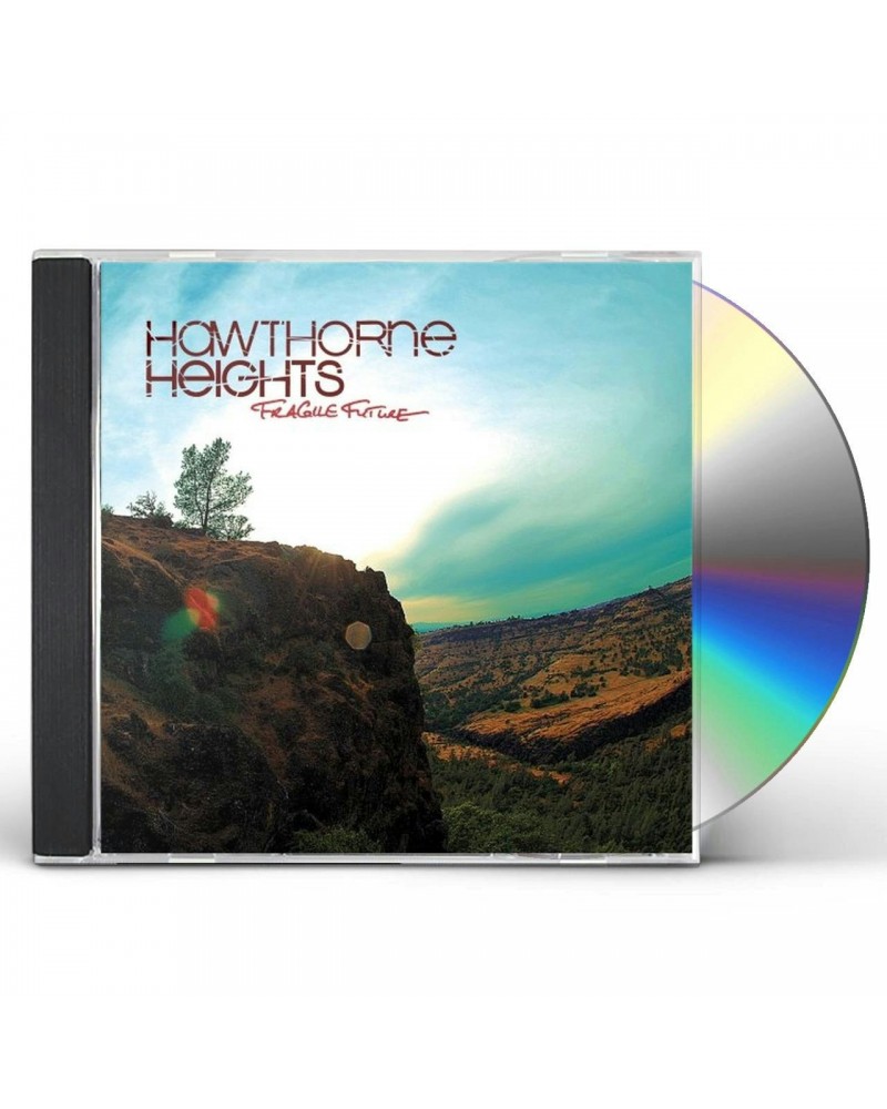 Hawthorne Heights FRAGILE FUTURE CD $6.99 CD