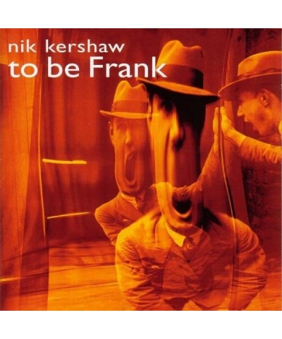 Nik Kershaw TO BE FRANK CD $5.07 CD