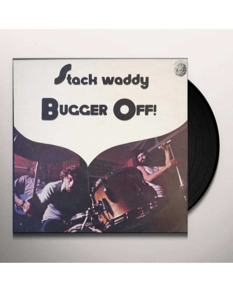 Stack Waddy Bugger Off Vinyl Record $8.24 Vinyl