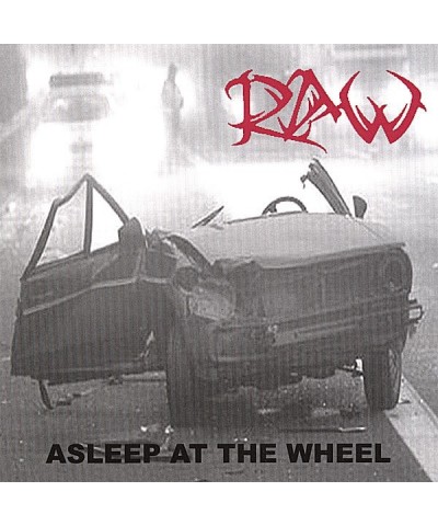 Raw ASLEEP AT THE WHEEL CD $5.63 CD