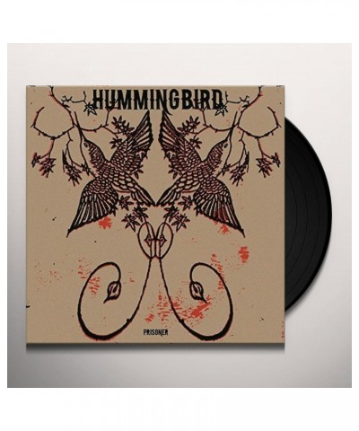 Hummingbird Prisoner Vinyl Record $7.26 Vinyl