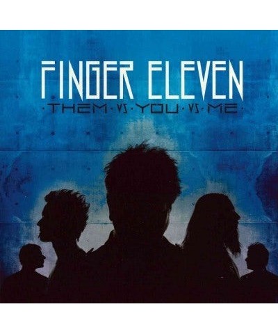 Finger Eleven Them vs. You vs. Me CD $4.20 CD