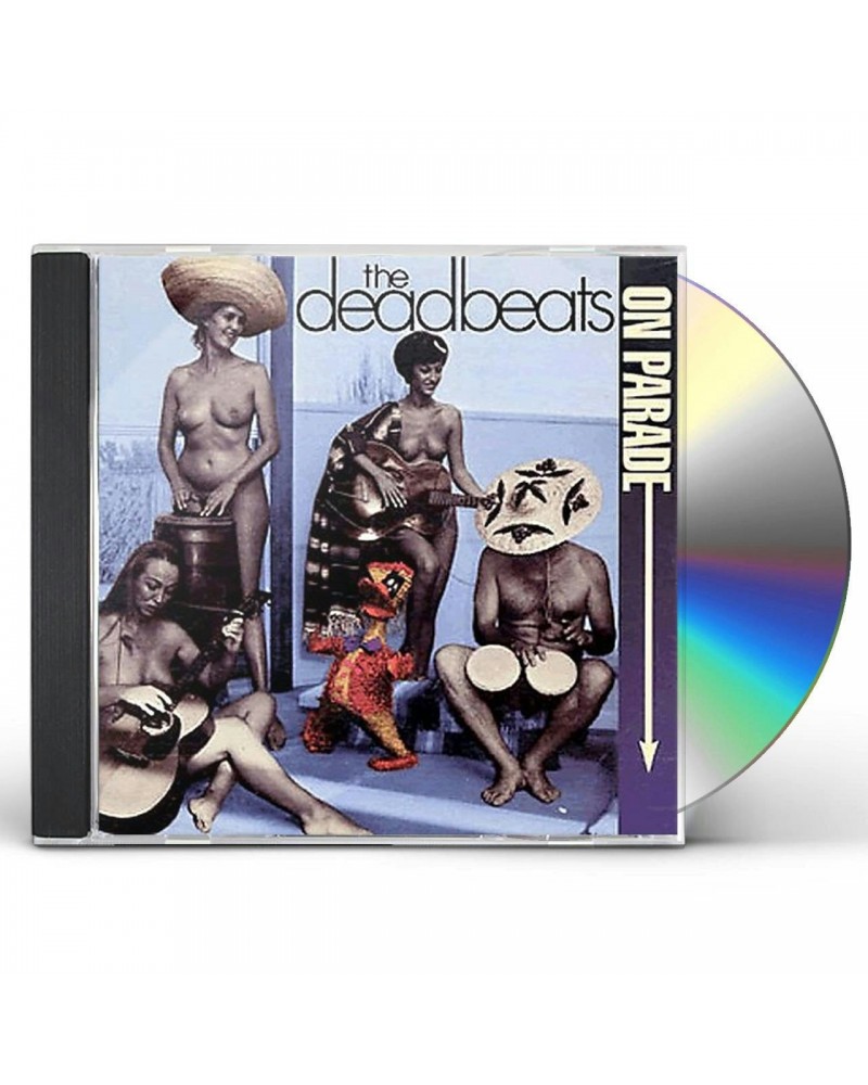 Deadbeats ON PARADE CD $4.37 CD