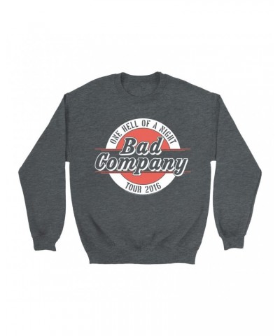 Bad Company Sweatshirt | One Hell Of A Night 2016 Tour Sweatshirt $12.23 Sweatshirts