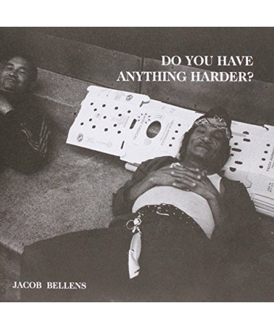 Jacob Bellens Do You Have Anything Harder? Vinyl Record $5.45 Vinyl