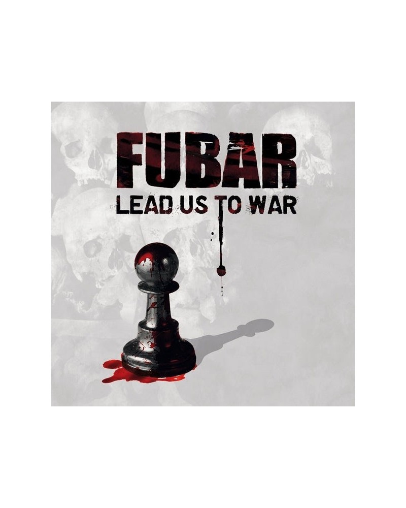 F.U.B.A.R. LP - Lead Us To War (Vinyl) $15.49 Vinyl