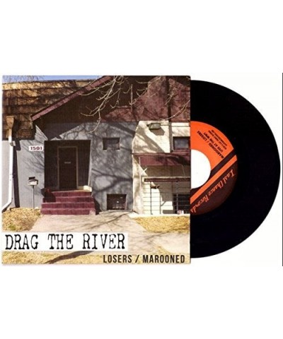 Drag The River Losers / Marooned Vinyl Record $4.30 Vinyl