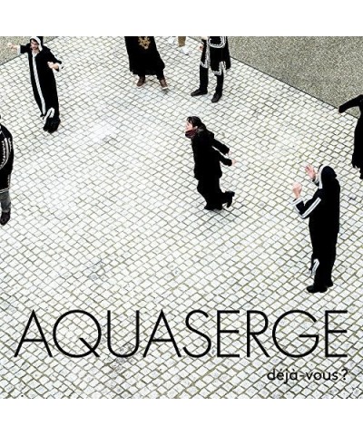 Aquaserge DEJA-VOUS? CD $4.81 CD