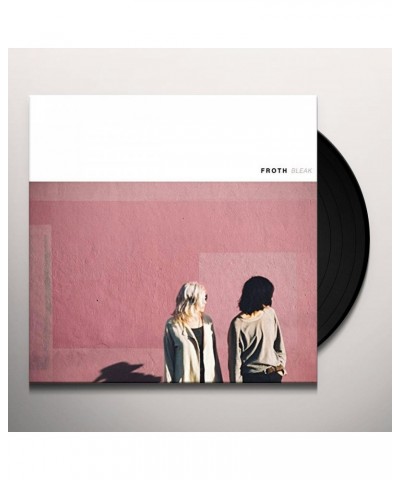 Froth Bleak Vinyl Record $7.93 Vinyl