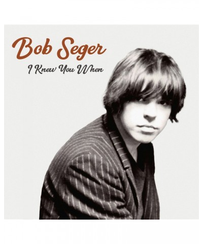 Bob Seger & The Silver Bullet Band I KNEW YOU WHEN Vinyl Record $10.29 Vinyl