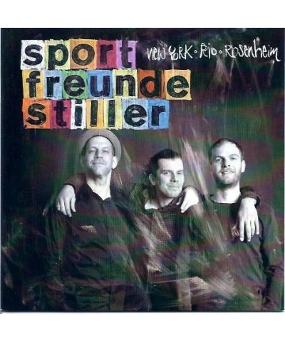 Sportfreunde Stiller NEW YORK RIO ROSENHEIM CD $9.20 CD