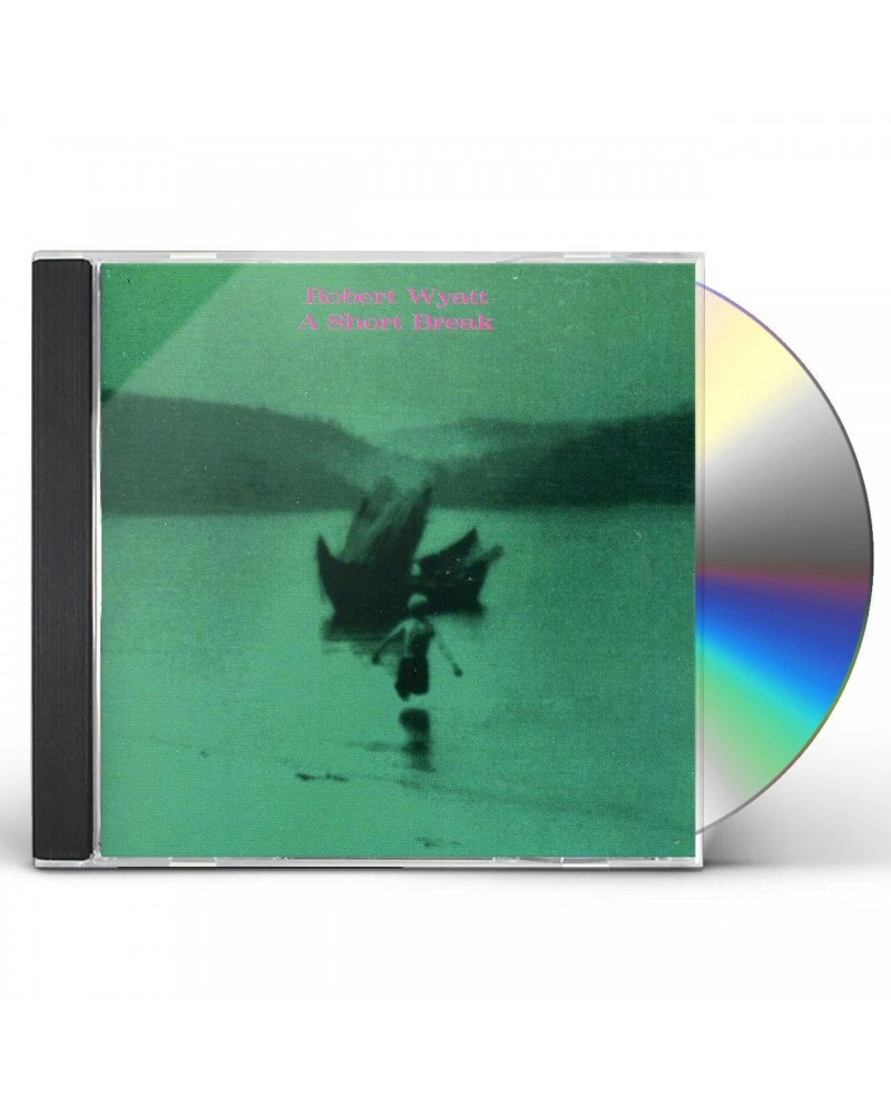 Robert Wyatt SHORT BREAK CD $5.70 CD