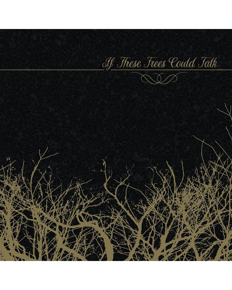 If These Trees Could Talk CD $6.24 CD