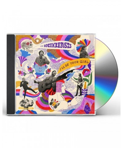 The Decemberists I'LL BE YOUR GIRL CD $7.59 CD