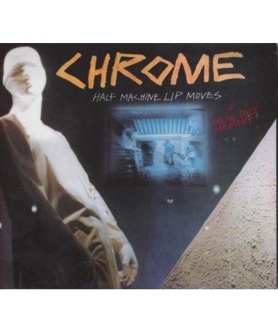 Chrome HALF MACHINE LIP MOVES CD $7.84 CD