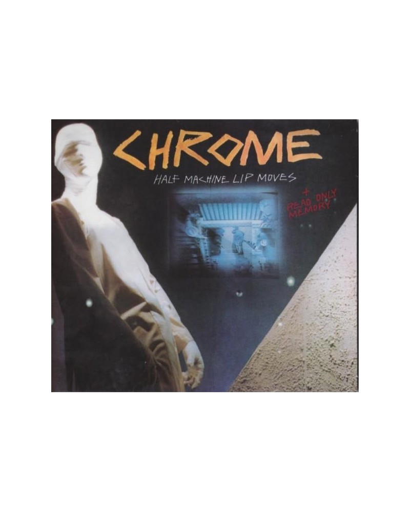 Chrome HALF MACHINE LIP MOVES CD $7.84 CD