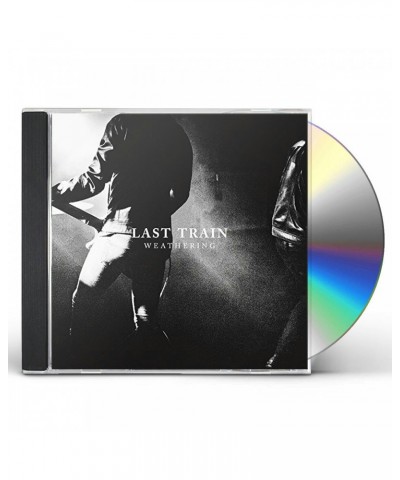 Last Train WEATHERING CD $7.28 CD