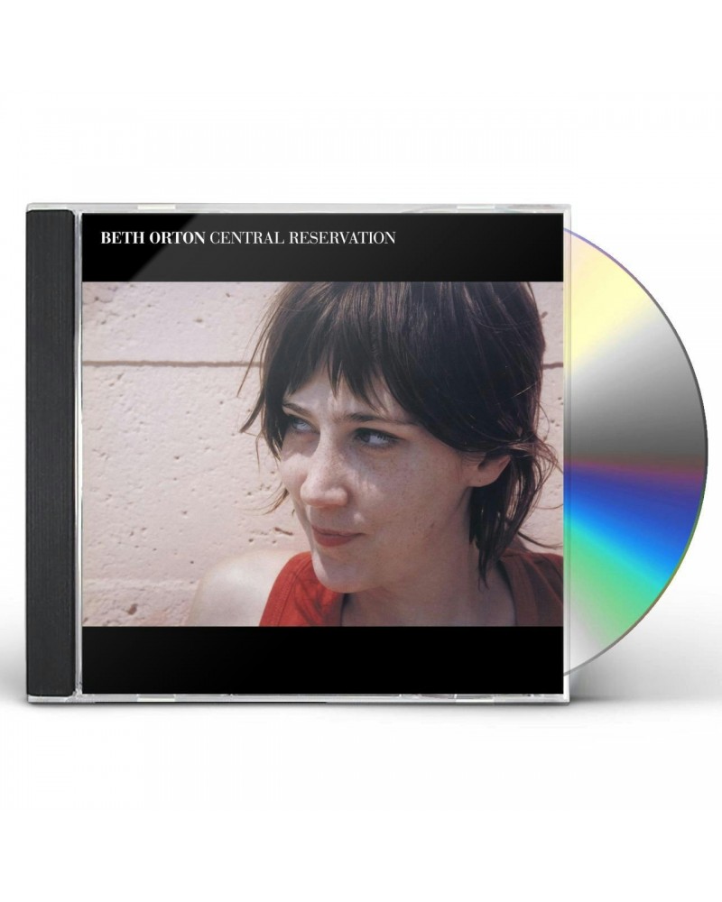 Beth Orton CENTRAL RESERVATION CD $12.25 CD