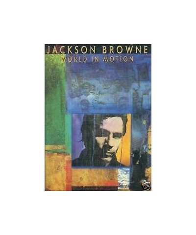 Jackson Browne World In Motion Songbook $7.60 Books