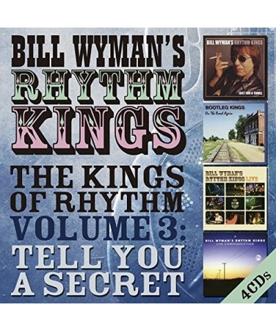 Bill Wyman's Rhythm Kings KINGS OF RHYTHM VOLUME 3: TELL YOU A SECRET CD $9.31 CD